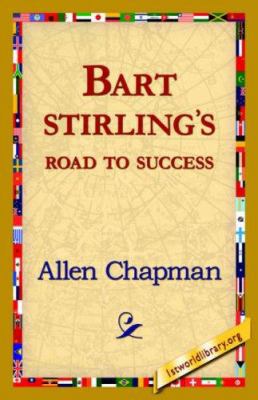 Bart Sterlings Road to Success 142182115X Book Cover