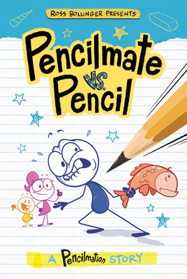 Pencilmate vs. Pencil: A Pencilmation Story 0593659104 Book Cover
