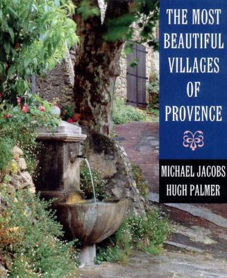 The Most Beautiful Villages of Provence 0500541876 Book Cover