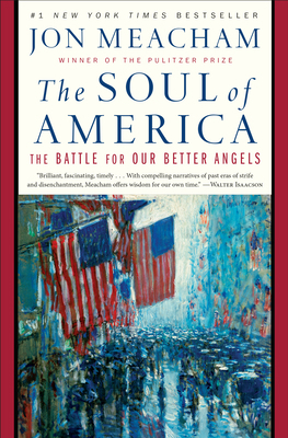 The Soul of America: The Battle for Our Better ... 0399589821 Book Cover