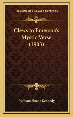 Clews to Emerson's Mystic Verse (1903) 1168662249 Book Cover