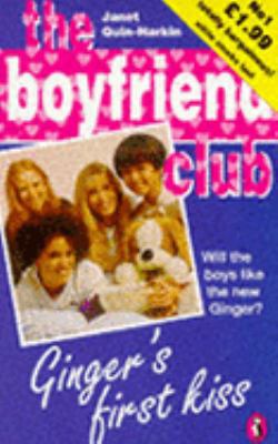 The Boyfriend Club - 1 - Ginger's First Kiss 0140373780 Book Cover