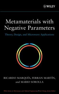 Metamaterials with Negative Parameters : Theory... B0073MGEMG Book Cover