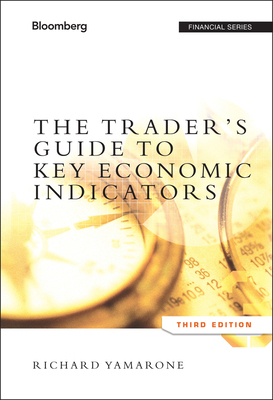 The Trader's Guide to Key Economic Indicators 1118074009 Book Cover