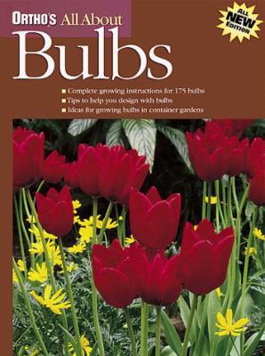 Ortho's All About Bulbs (Ortho's All About Gard... 0897214250 Book Cover