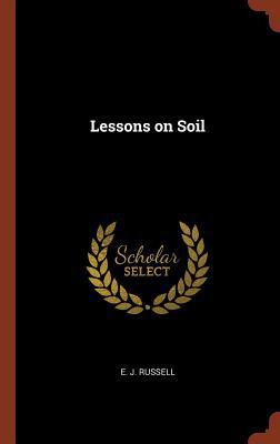 Lessons on Soil 1374999717 Book Cover
