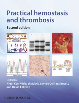 Practical Hemostasis and Thrombosis 1405184604 Book Cover