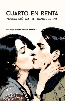 Cuarto en renta: Novela erótica [Spanish] B09182PTT8 Book Cover