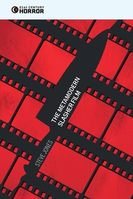 The Metamodern Slasher Film 1399520954 Book Cover