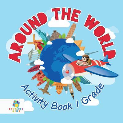 Around the World Activity Book 1 Grade 1645217612 Book Cover