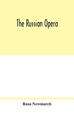 The Russian opera 9354018017 Book Cover