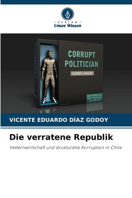 Die verratene Republik [German] 620903103X Book Cover