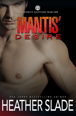 Mantis' Desire B0CTB5MSN2 Book Cover