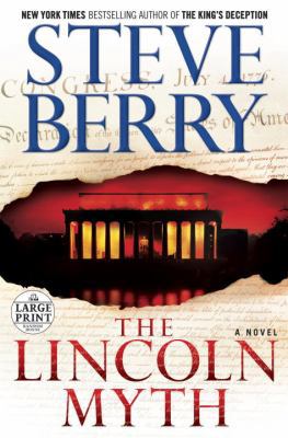 The Lincoln Myth [Large Print] 0804121214 Book Cover