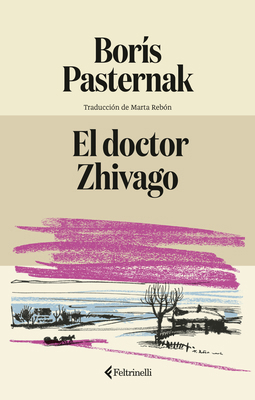 Doctor Zhivago, El [Spanish] B0GSRQJ43K Book Cover