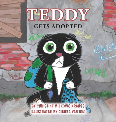 Teddy Gets Adopted - Hardcover B0C1J9ZPFC Book Cover