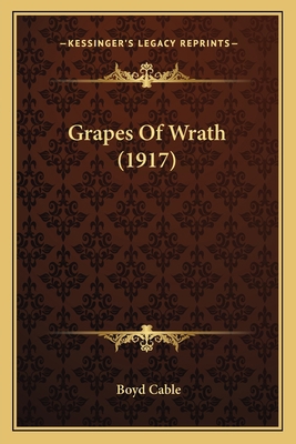 Grapes Of Wrath (1917) 1164065769 Book Cover