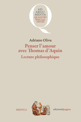 Penser l'Amour Avec Thomas d'Aquin [French] 2503607802 Book Cover