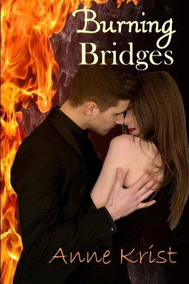 Burning Bridges 1733353755 Book Cover