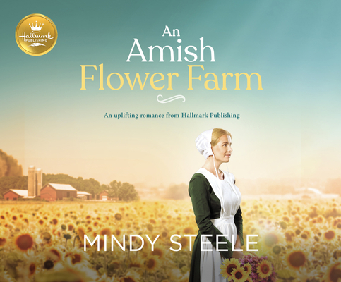 An Amish Flower Farm: An Uplifting Romance from... 1662086229 Book Cover