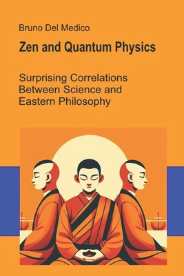 Zen and Quantum Physics: Surprising Correlation... B0FG25X7PY Book Cover