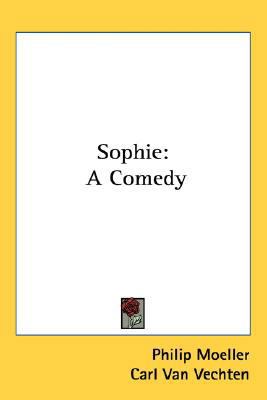 Sophie: A Comedy 0548536260 Book Cover