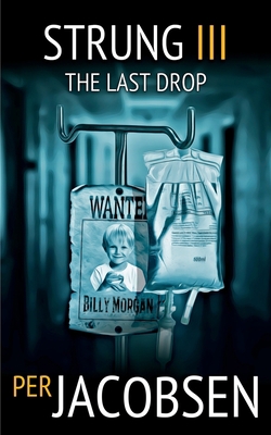 Strung III: The Last Drop 8794319065 Book Cover