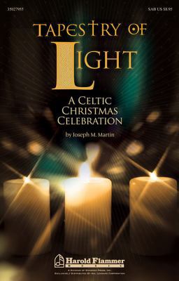 Tapestry of Light: A Celtic Christmas Celebration 1458403017 Book Cover