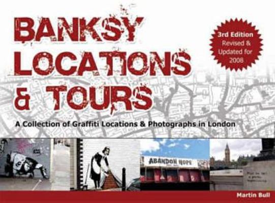 Banksy Locations & Tours 0955471222 Book Cover