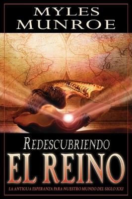 Redescubriendo el Reino [Spanish] 076842349X Book Cover