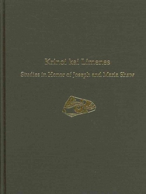 Krinoi Kai Limenes: Studies in Honor of Joseph ... 1931534225 Book Cover