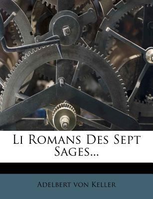 Li Romans Des Sept Sages... [German] 1279792612 Book Cover