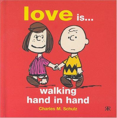 Love Is - Walking Hand in Hand. Charles M. Schulz 184161212X Book Cover