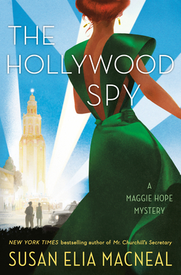 The Hollywood Spy: A Maggie Hope Mystery 0593156927 Book Cover