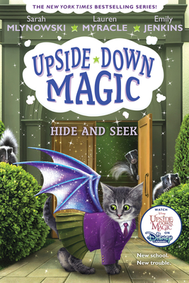 Hide and Seek (Upside-Down Magic #7): Volume 7 1338221558 Book Cover