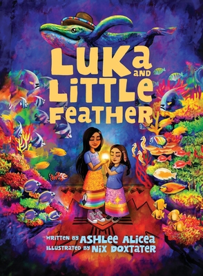 Luka and Little Feather 1645384993 Book Cover