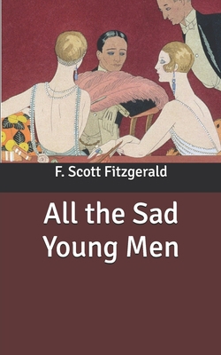 All the Sad Young Men B086PLY5PW Book Cover