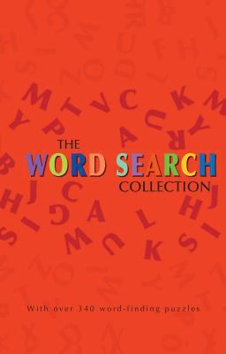 The Word Search Collection: With Over 340 Word-... 1405475099 Book Cover