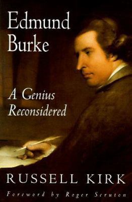 Edmund Burke: A Genius Reconsidered 188292617X Book Cover