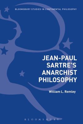 Jean-Paul Sartre's Anarchist Philosophy 1350048240 Book Cover