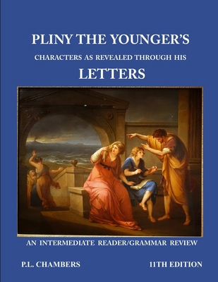Pliny the Younger's Character as Revealed throu... 0359634044 Book Cover