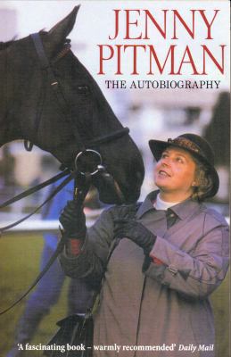 Jenny Pitman: The Autobiography 0857500163 Book Cover