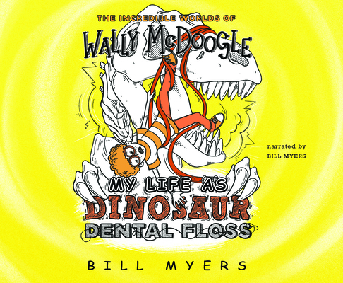 My Life as Dinosaur Dental Floss 1662020295 Book Cover