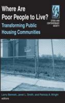 Where are Poor People to Live?: Transforming Pu... 0765610752 Book Cover