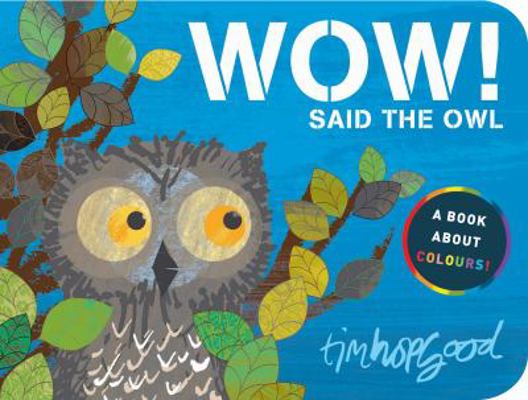 WOW Said The Owl 1509834087 Book Cover
