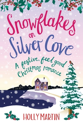Snowflakes on Silver Cove: Large Print edition [Large Print] 191361610X Book Cover