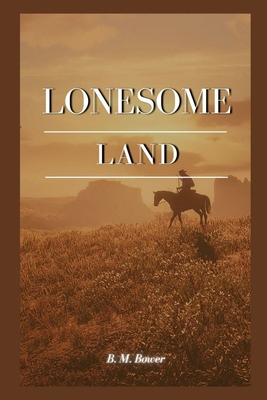 Lonesome Land: Annotated B08X69SNKN Book Cover