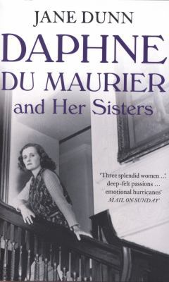 Daphne Du Maurier and Her Sisters 000734709X Book Cover