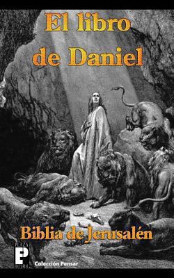 El libro de Daniel (Biblia de Jerusalén) [Spanish] 1475194501 Book Cover