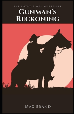 Gunman's Reckoning illustrated B084DG7BN6 Book Cover